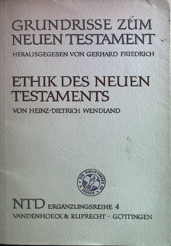 Ethik des Neuen Testaments. Eine Einführung