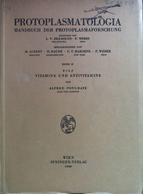 Vitamine und Antivitamine. Protoplasmatologia. Handbuch der Protoplasmaforschung. Band 2 Cytoplasma B,ß