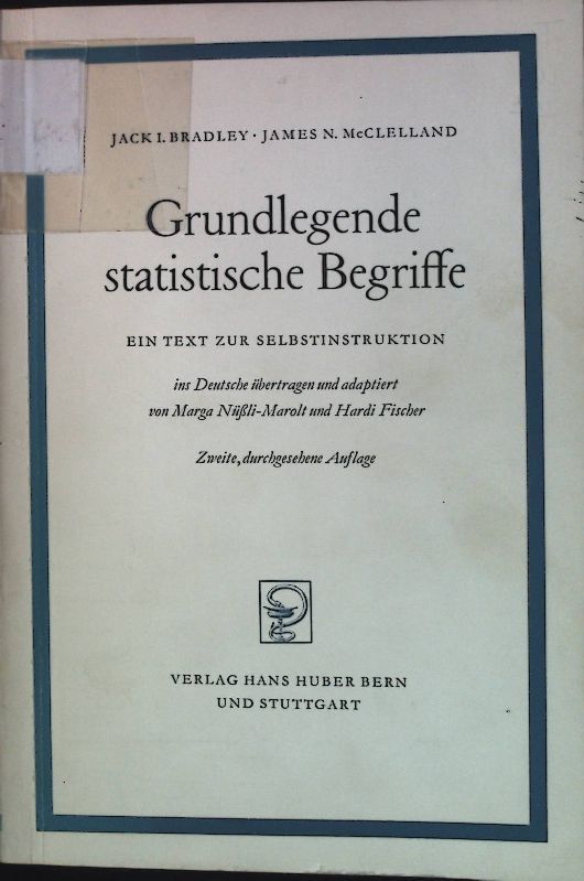 Grundlegende statistische Begriffe. Ein Text zur Selbstinstruktion