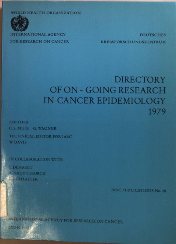 Directory of On-going Research in Cancer Epidemiology 1979