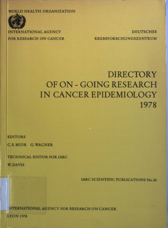 Directory of On-going Research in Cancer Epidemiology 1978