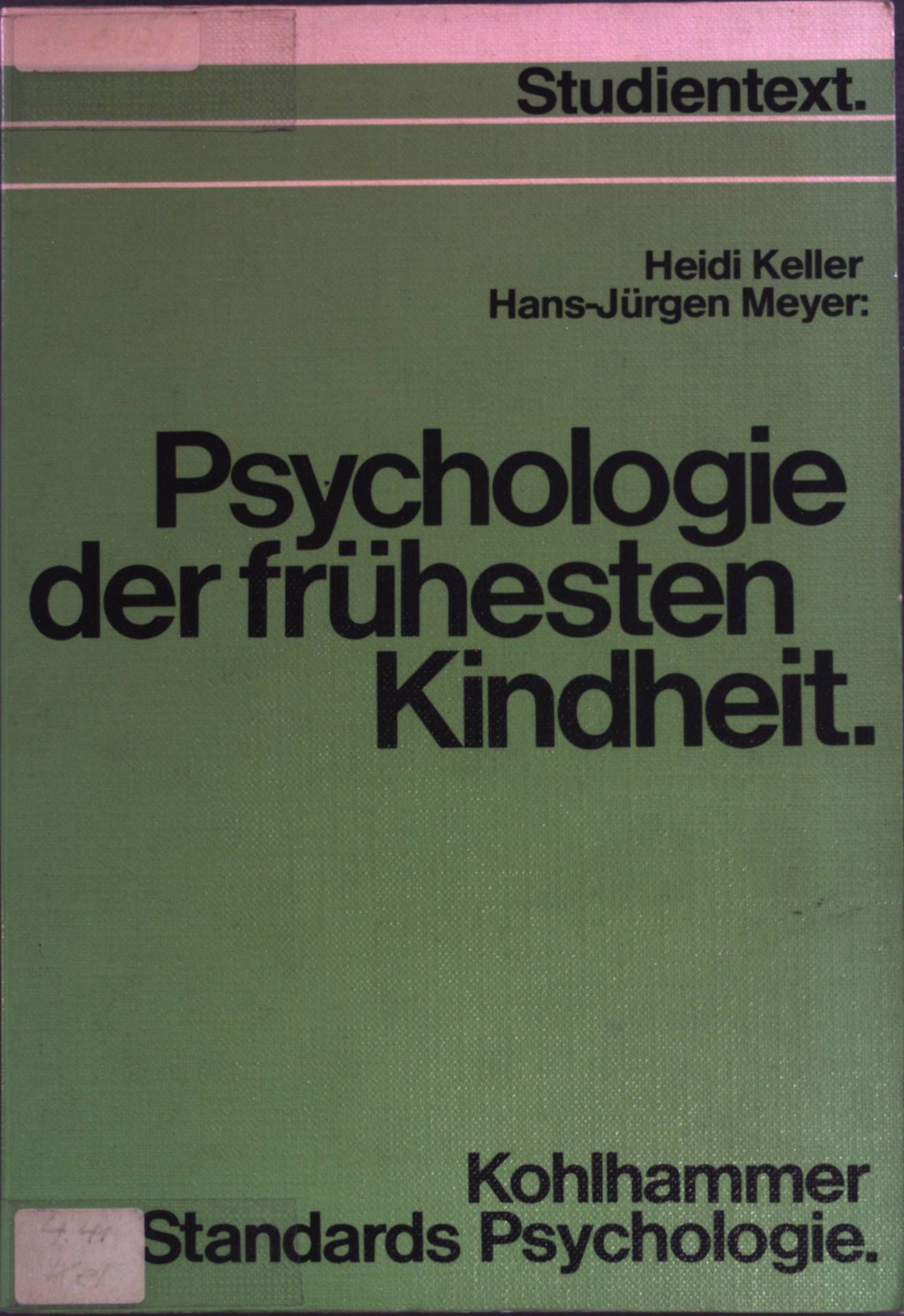 Psychologie der frühesten Kindheit