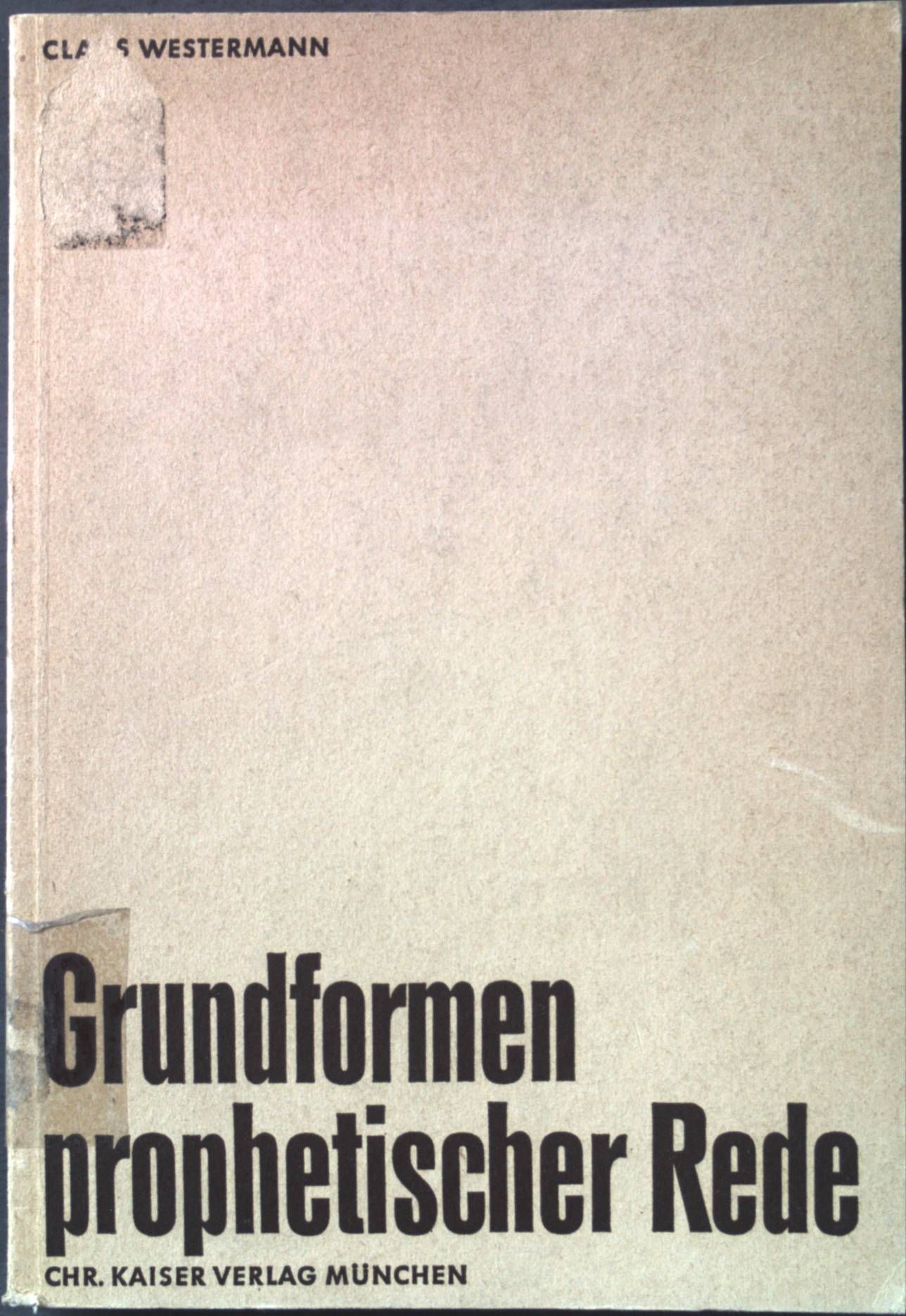 Grundformen prophetischer Rede
