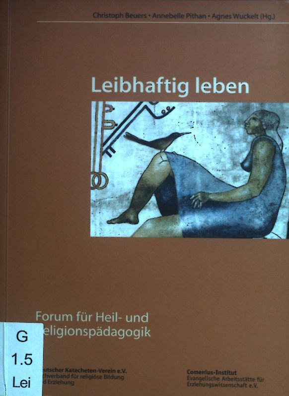 Leibhaftig leben