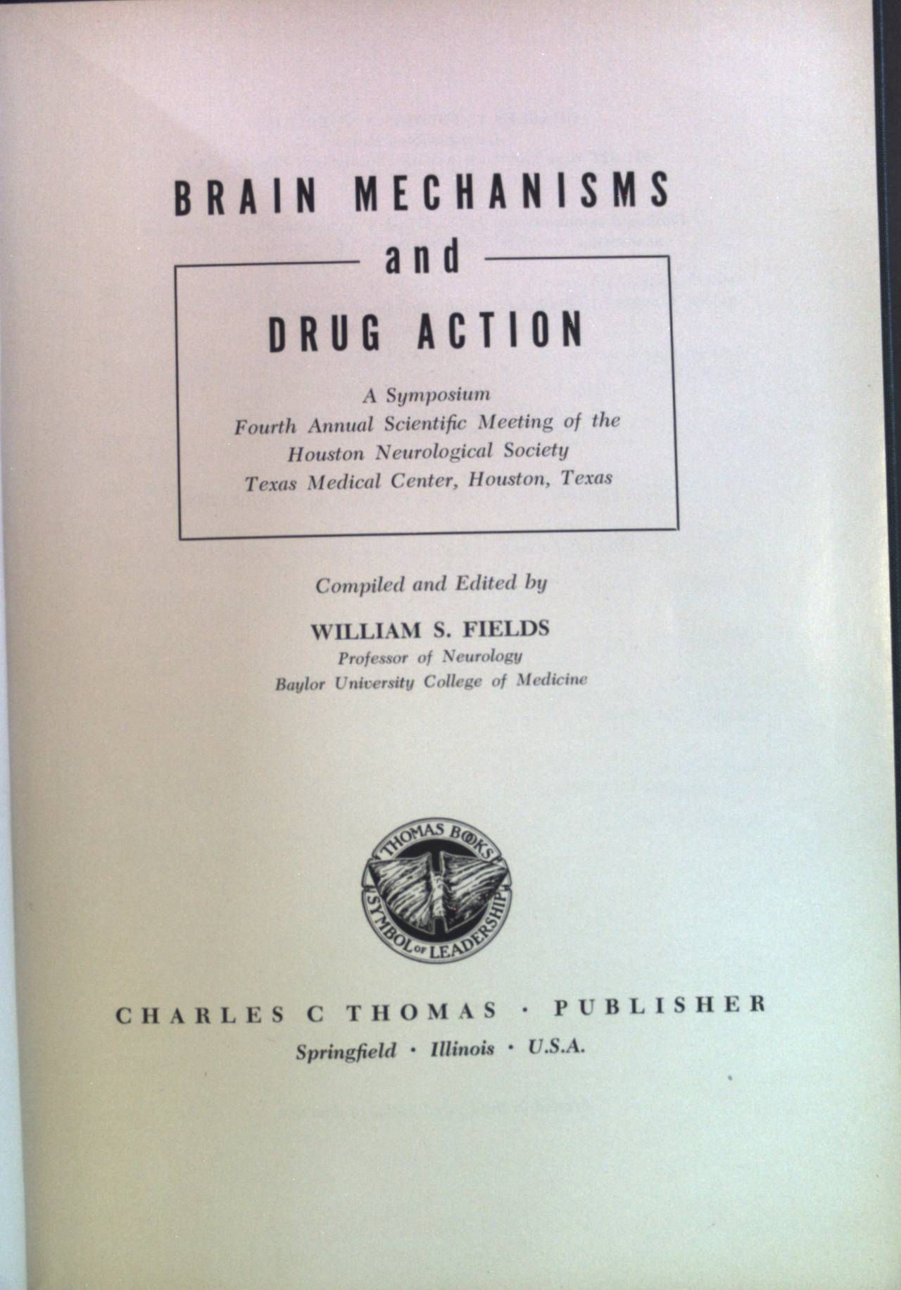 Brain Mechanisms and Drug Action