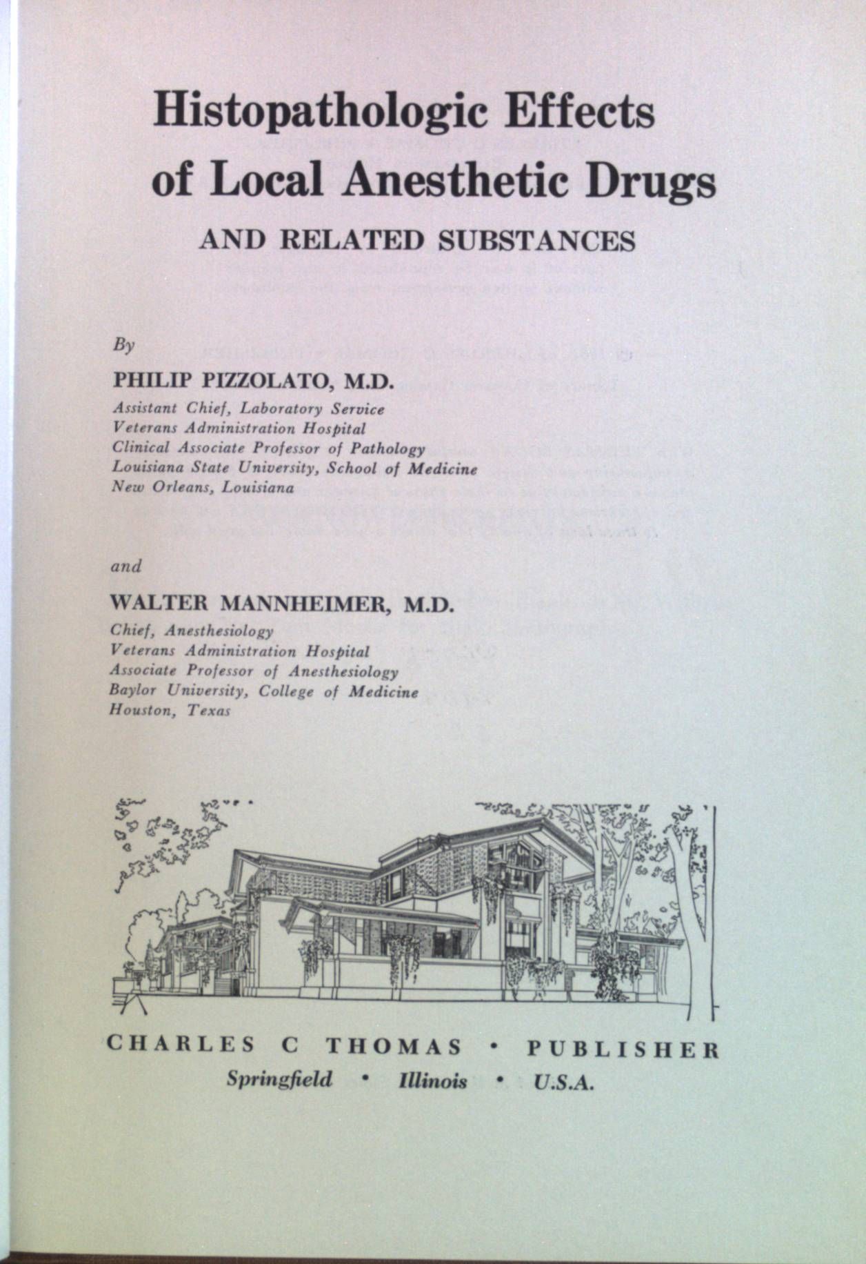 Histopathologic Effects of Local Anesthetic Drugs and Related Substances
