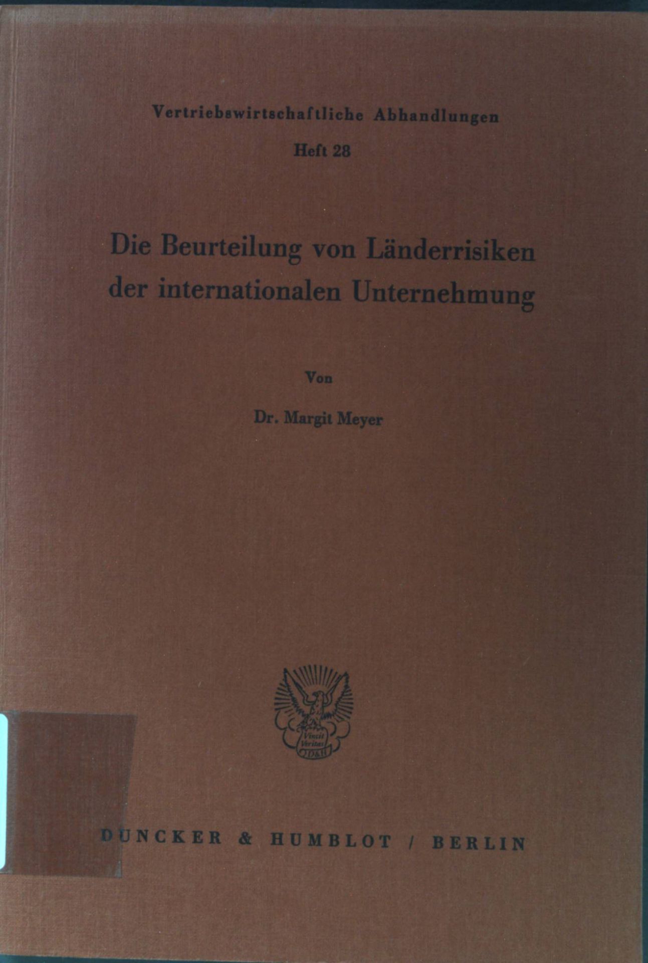 Die Beurteilung von Länderrisiken der internationalen Unternehmung