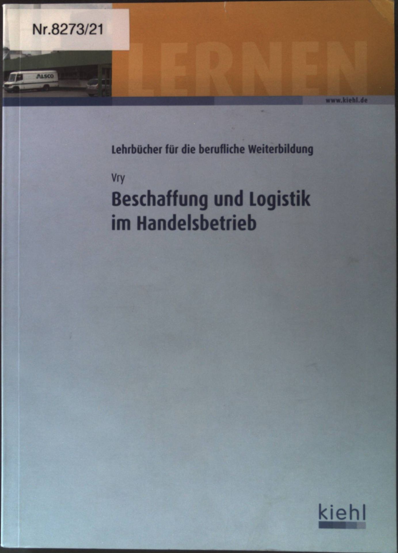 Beschaffung und Logistik im Handelsbetrieb