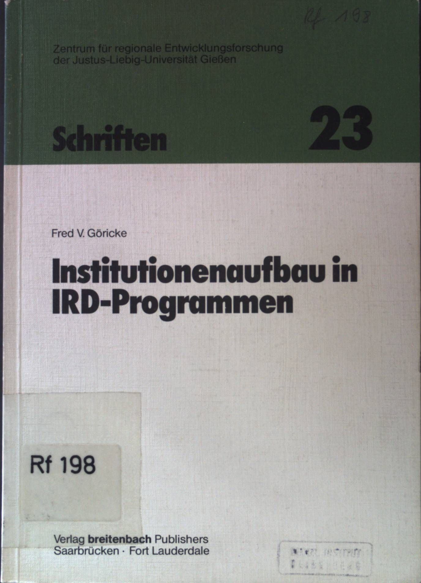Institutionenaufbau in IRD-Programmen : das Beispiel der Region Dodoma/ Tansania