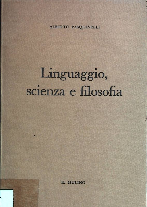 Linguaggio, Scienza e Filosofia