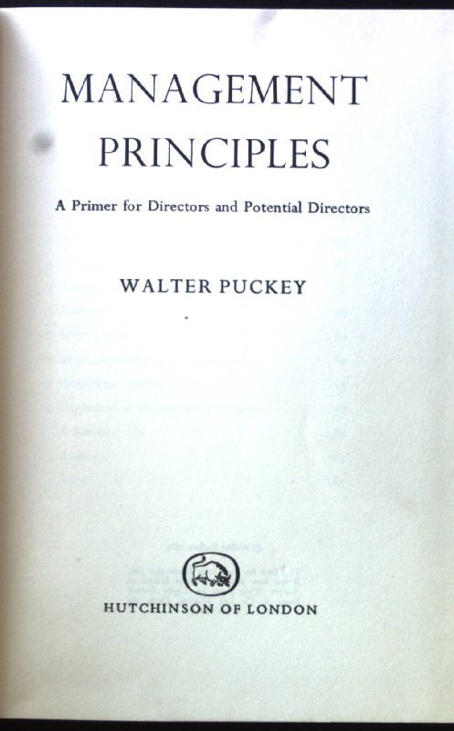 Management Principles. A Primer for Directors and Potential Directors