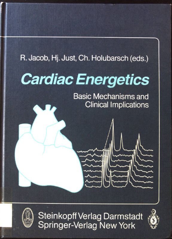 Cardiac energetics : bas. mechanisms and clin. implications