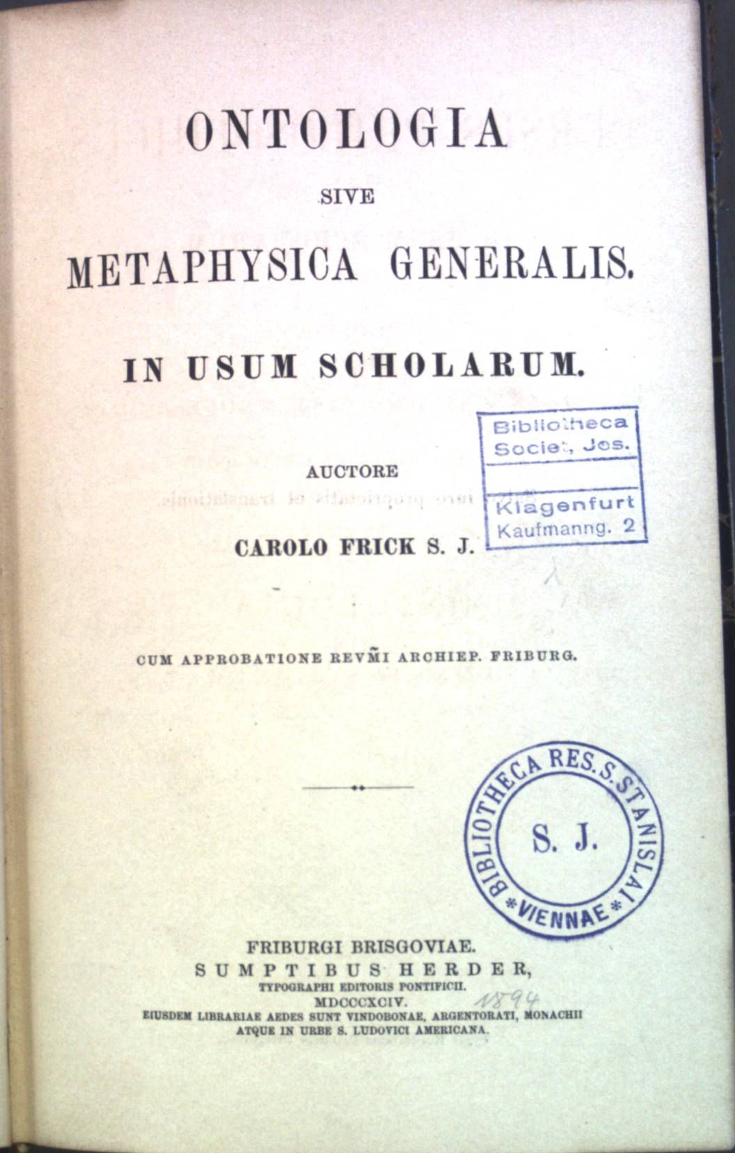 Ontologia sive Metaphysica Generalis. In Usum Scholarum
