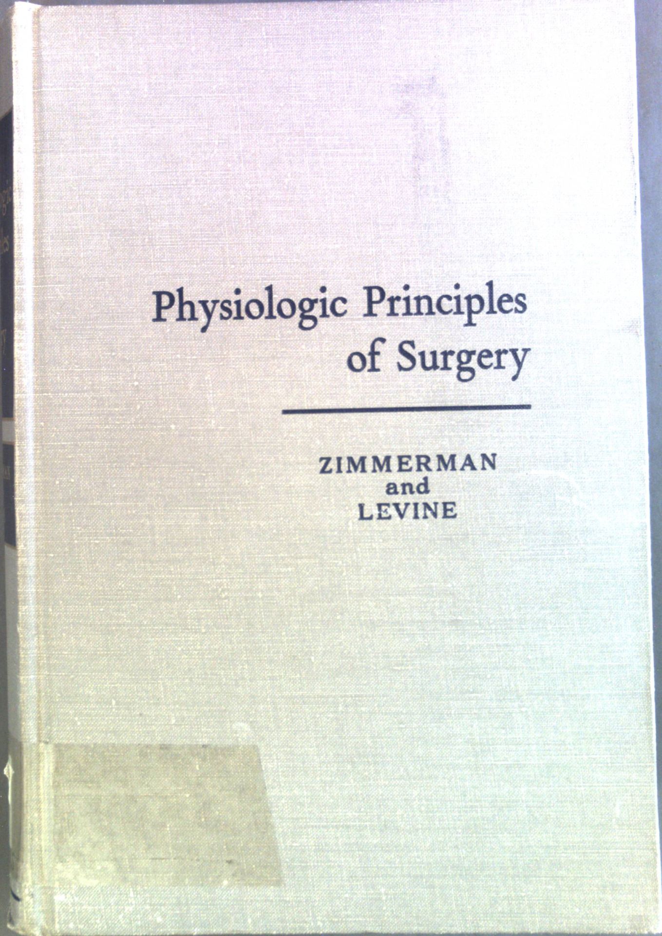 Physiologic Principles of Surgery