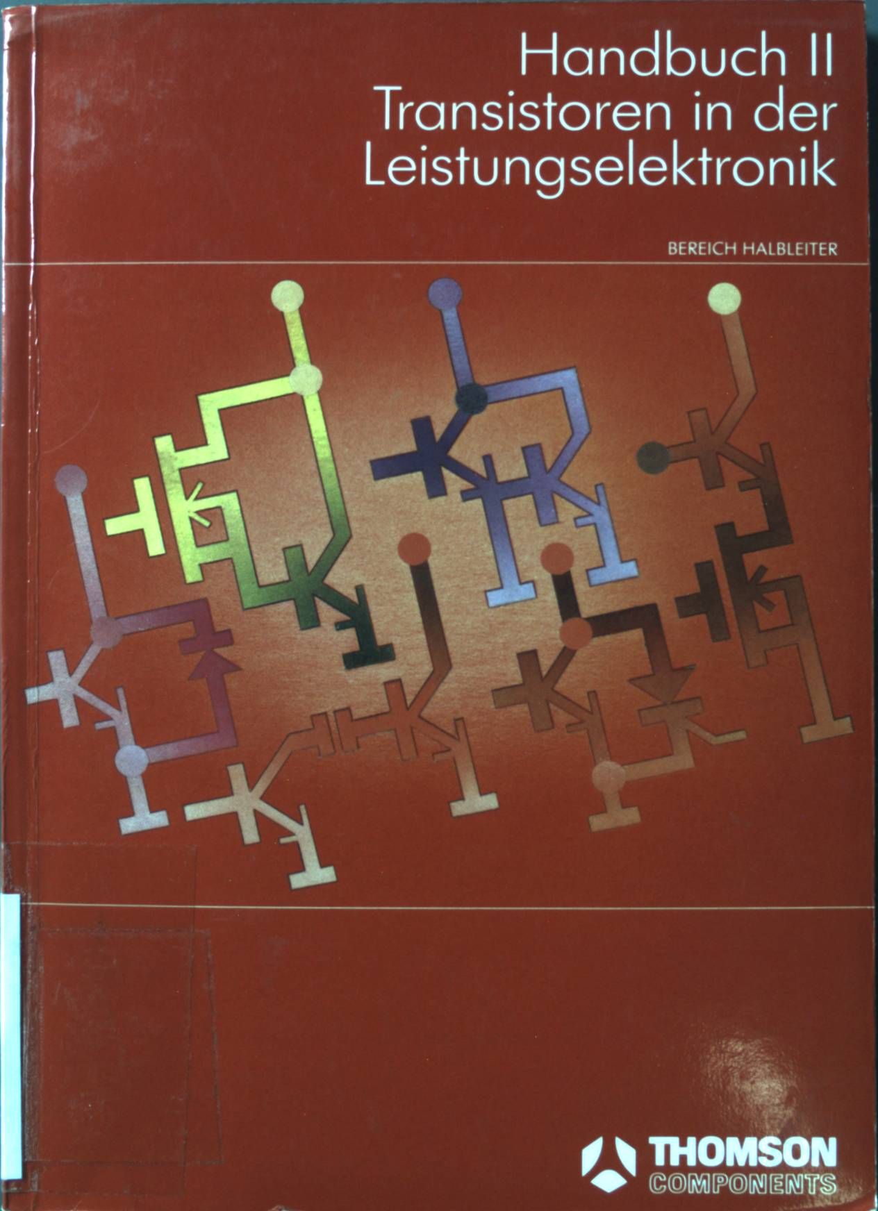 Handbuch II: Transistoren in der Leistungselektronik