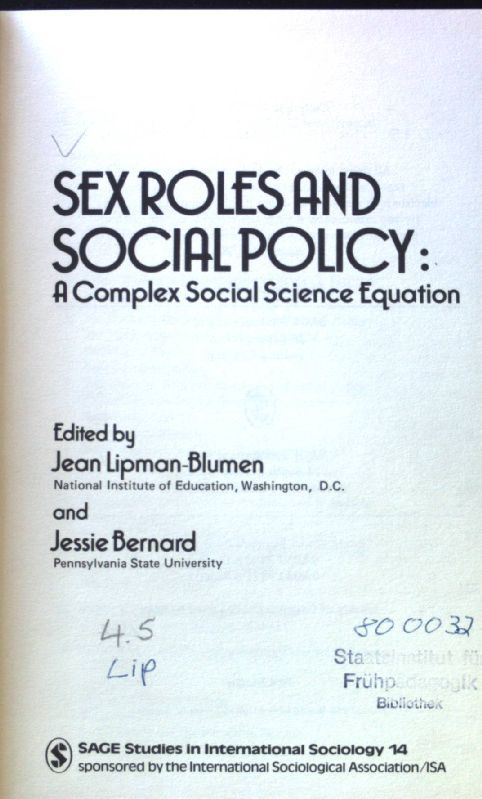 Sex Roles and Social Policy: A Complex Social Science Equation
