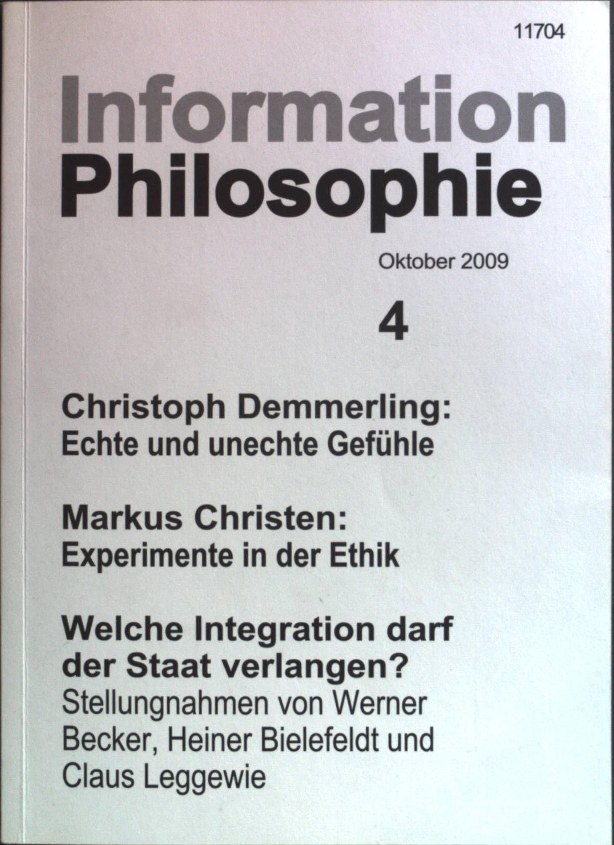 Echte und unechte Gefühle. Mit einem Kommentar zur Debatte über Neuro-Perfektionierung: in - Information Philosophie Nr. 4/09