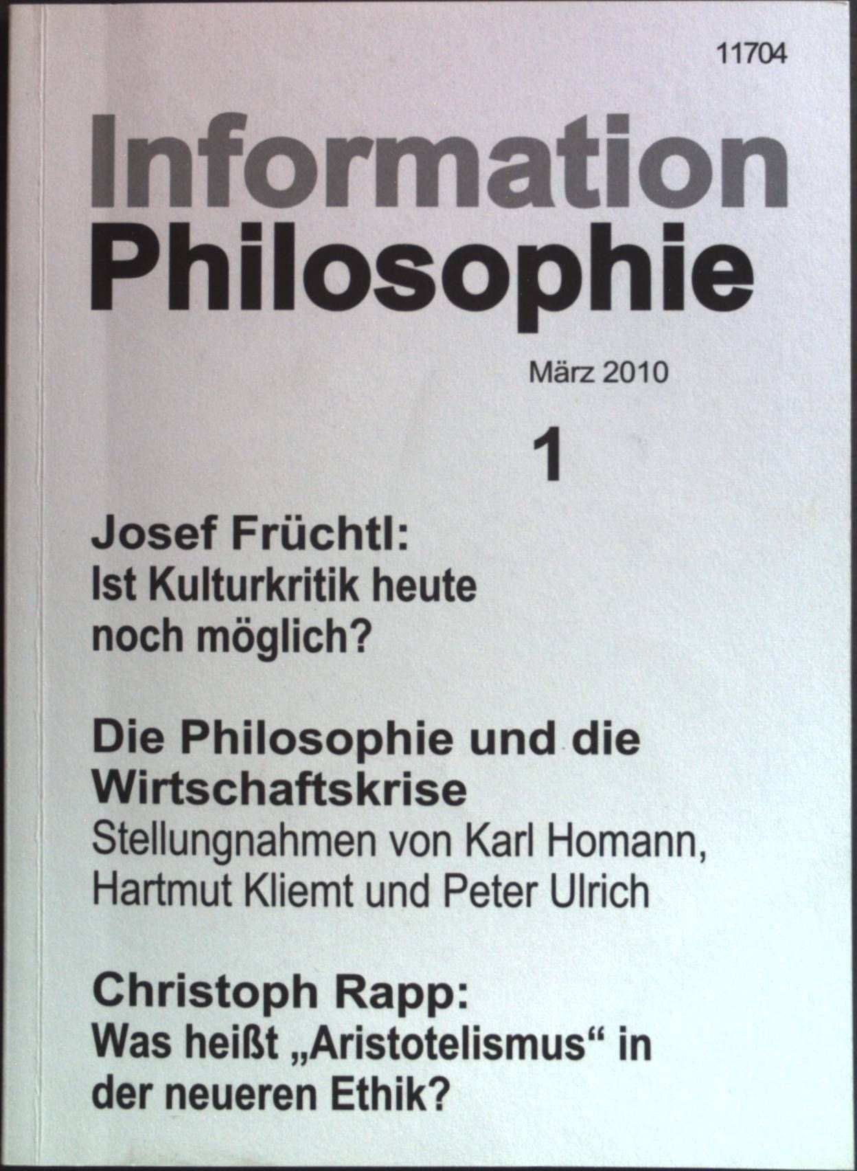 Ist Kulturkritik heute noch möglich?: in - Information Philosophie Nr. 1/10