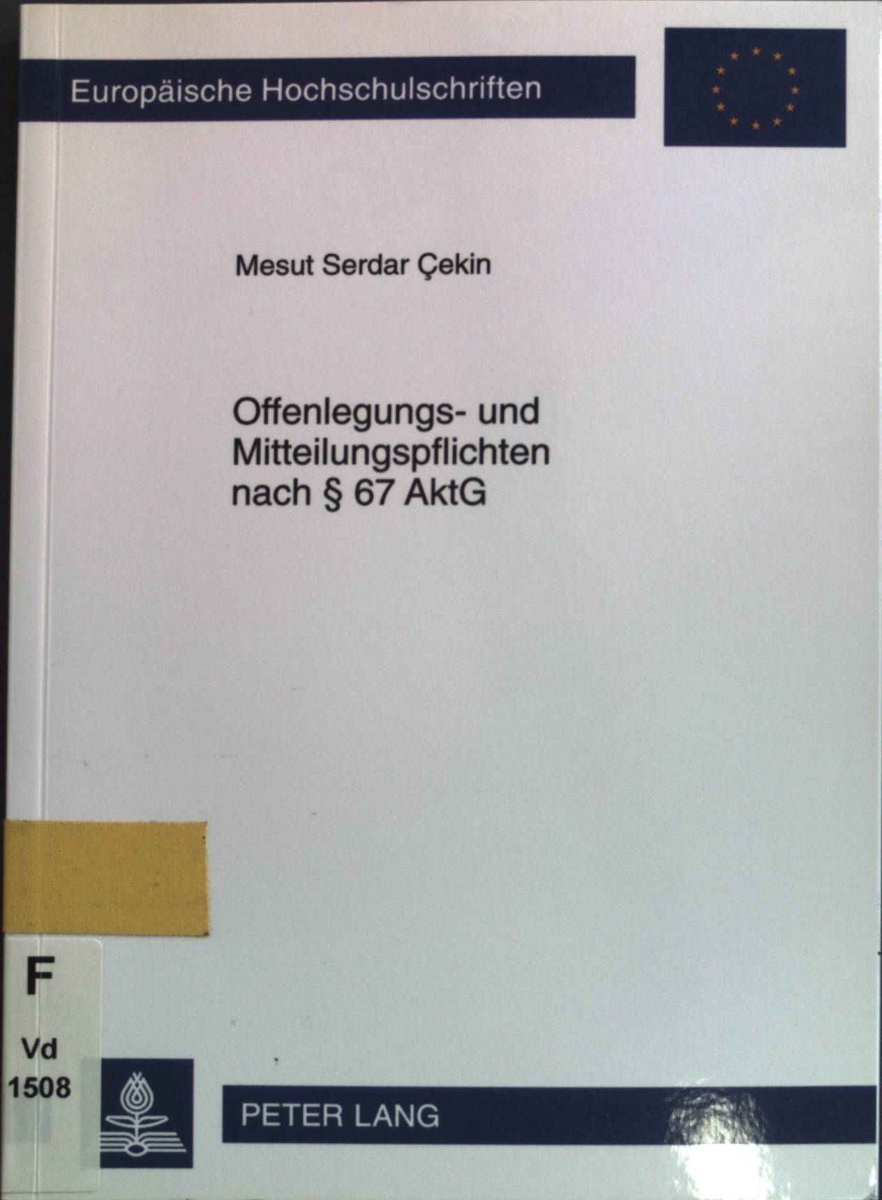 Offenlegungs- und Mitteilungspflichten nach § 67 AktG