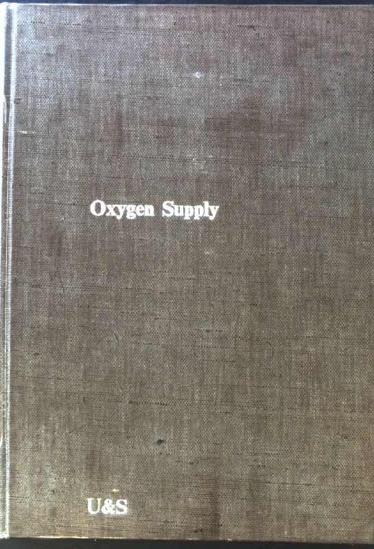 Oxygen supply : theoret. and pract. aspects of oxygen supply and microcirculation of tissue