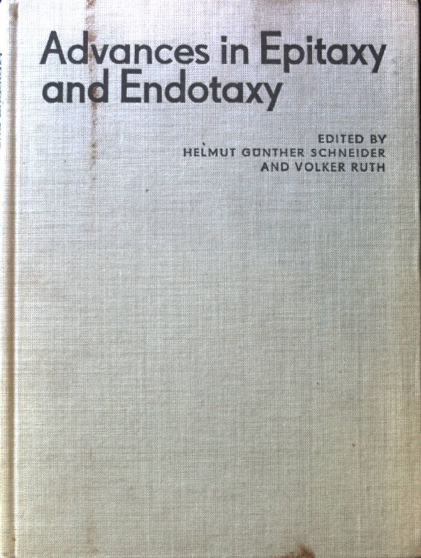 Advances in Epitaxy and Endotaxy. Physical Problems of Epitaxy