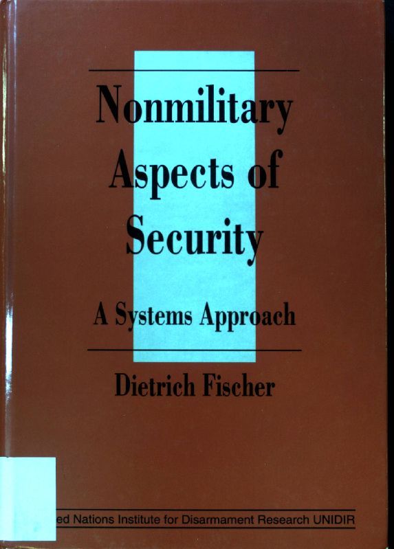 Nonmilitary Aspects of Security: A Systems Approach - (SIGNIERTES EXEMPLAR)
