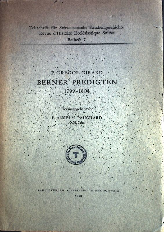 P. Gregor Girard Berner Predigten 1799-1804
