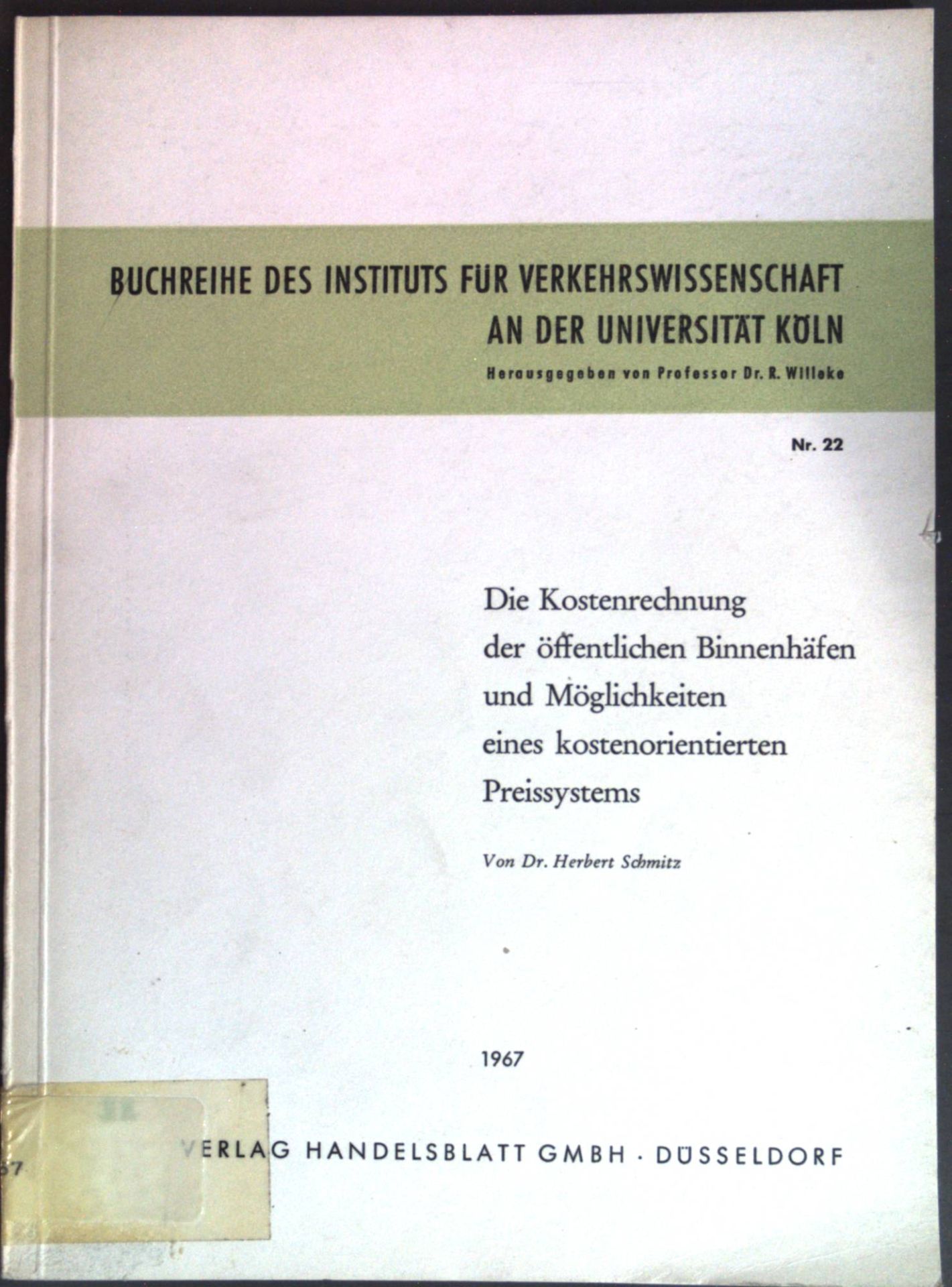 Die Kostenrechnung der öffentlichen Binnenhäfen und Möglichkeiten eines kostenorientierten Preissystems