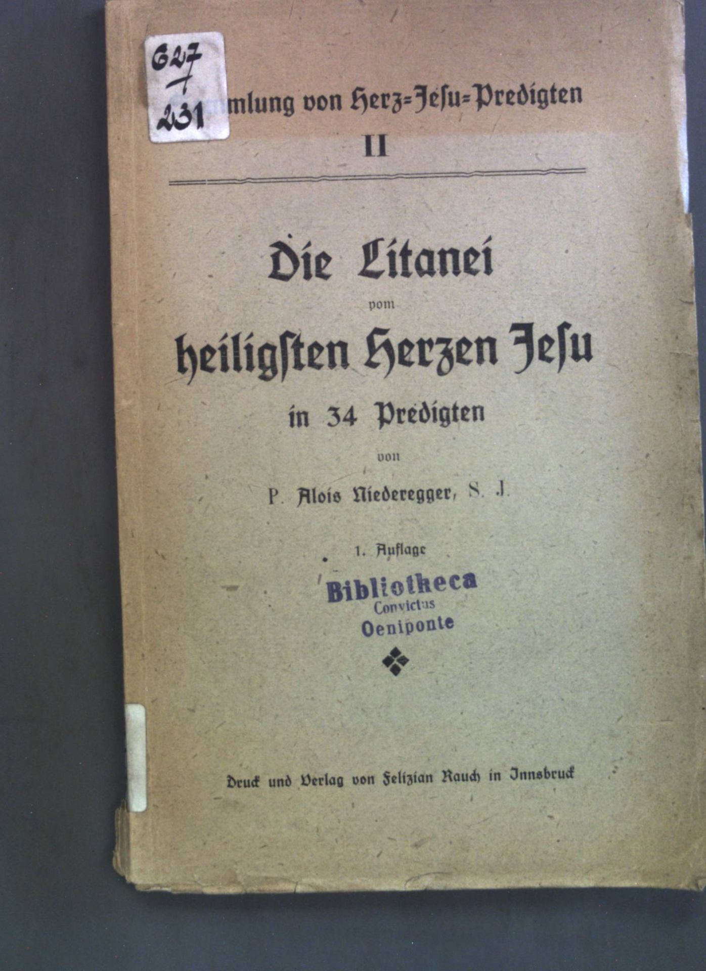 Die Litanei vom heiligsten Herzen Jesu in 34 Predigten