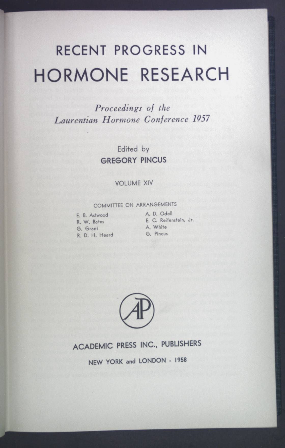 Recent Progress in Hormone Research. Volume XIV