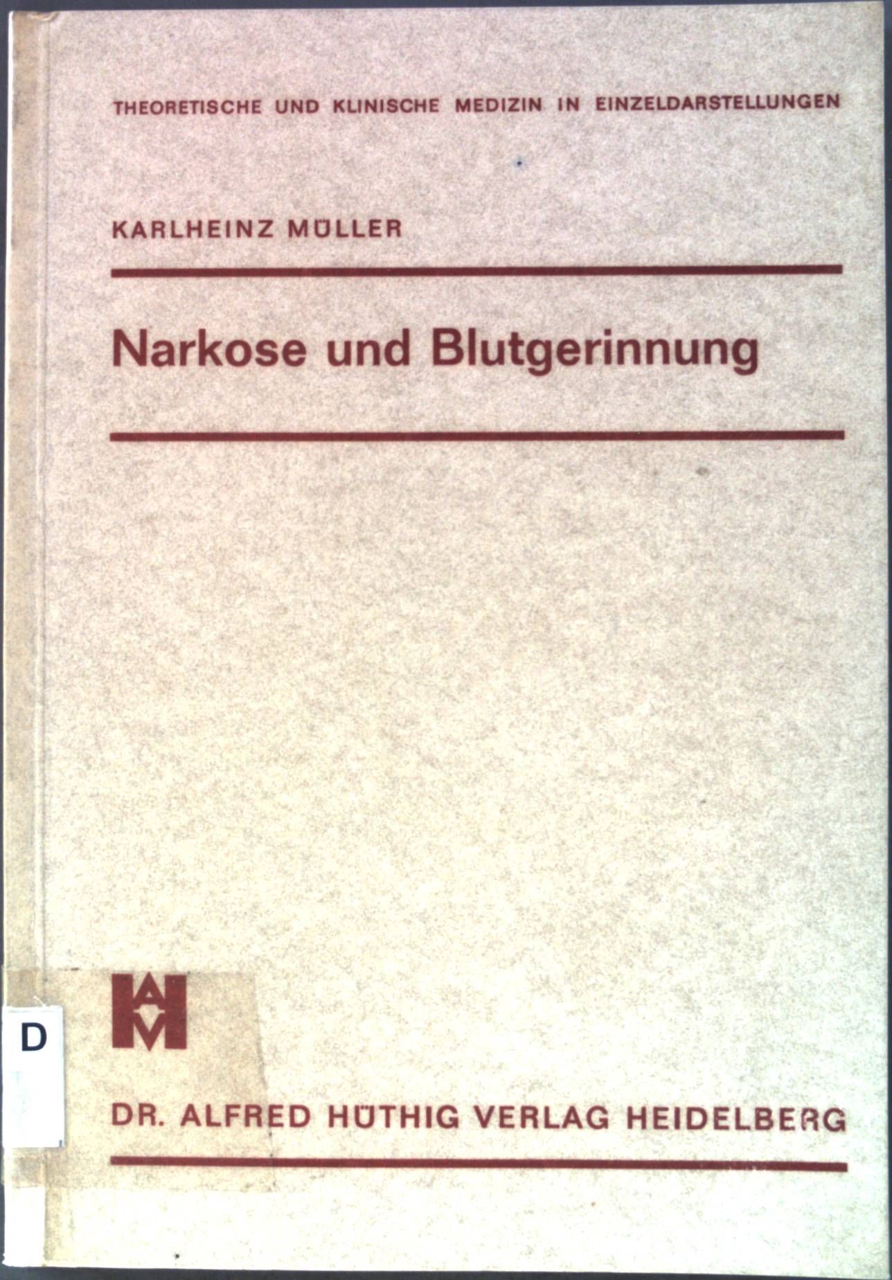 Narkose und Blutgerinnung