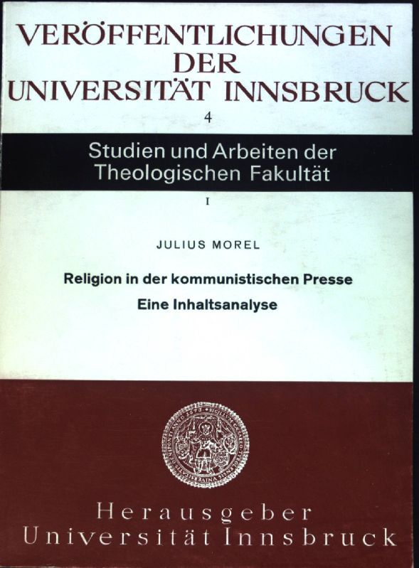 Religion in der kommunistischen Presse: eine Inhaltsanalyse