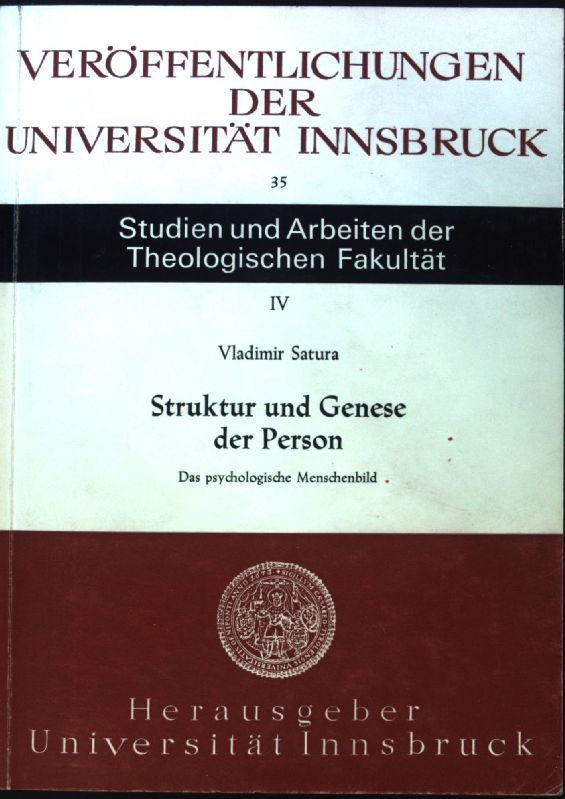 Struktur und Genese der Person: das psychologische Menschenbild
