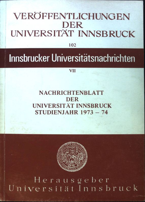 Nachrichtenblatt der Universität Innsbruck: Studienjahr 1973-74