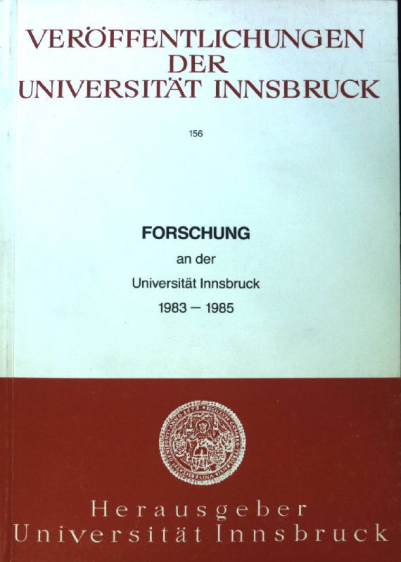 Forschung an der Universität Innsbruck 1983-85