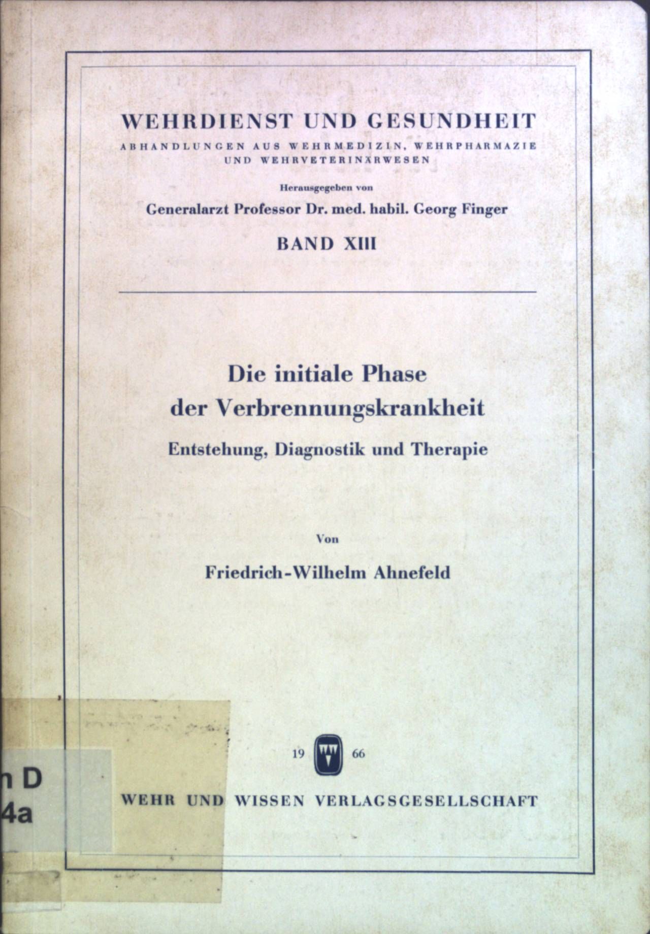 Die initiale Phase der Verbrennungskrankheit: Entstehung, Diagnostik und Therapie