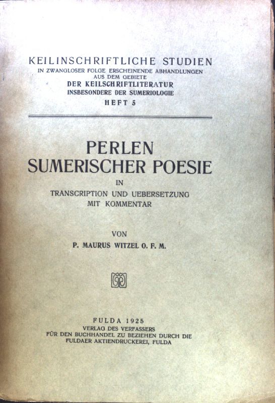 Perlen sumerischer Poesie: in Transcription und Uebersetzung mit Kommentar