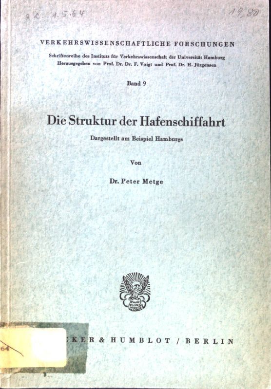 Die Struktur der Hafenschiffahrt, dargestellt am Beispiel Hamburgs