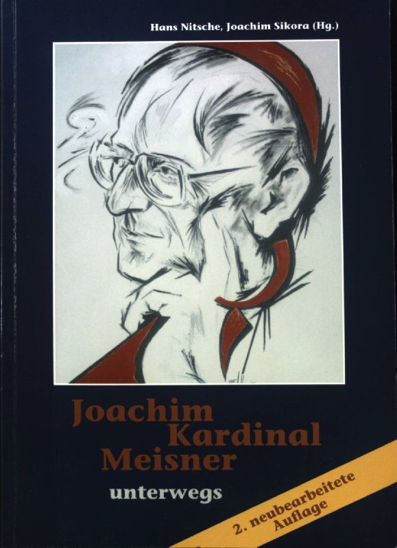 Joachim Kardinal Meisner : unterwegs