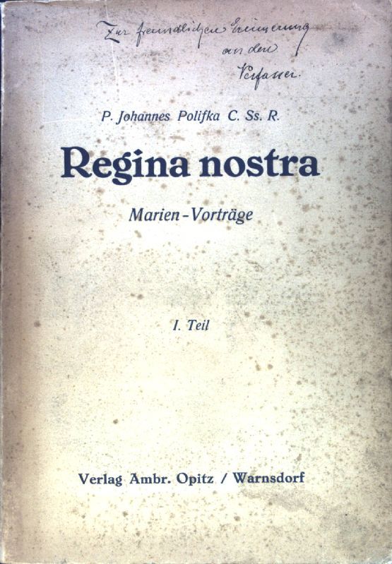 Regina Nostra. Hundert Marienvorträge for Marienfeste und Marienvereine