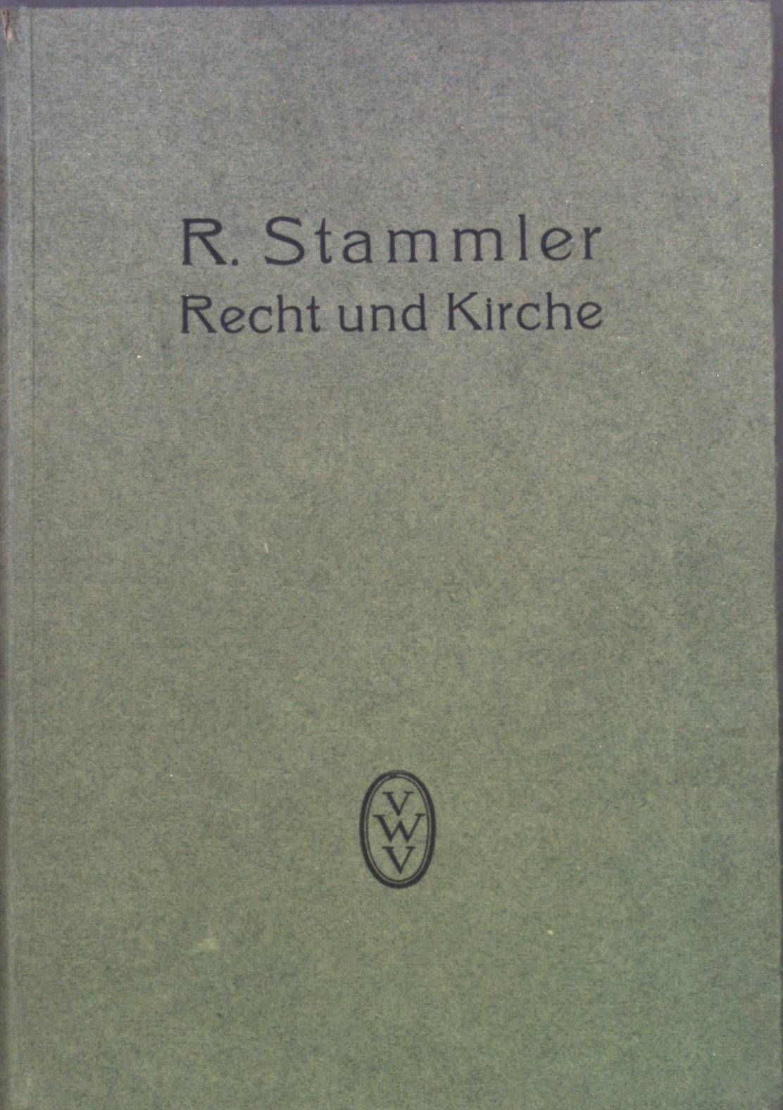 Recht und Kirche: Betrachtungen zur Lehre von der Gemeinschaft und der Möglichkeit eines Kirchenrechts