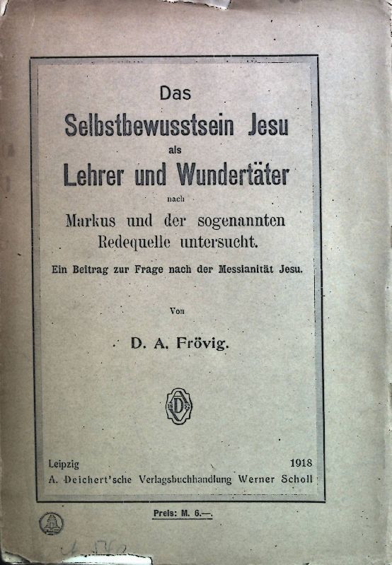 Das Selbstbewusstsein Jesu als Lehrer und Wundertäter nach Markus und der sogenannten Redequelle untersucht. Ein Beitrag zur Frage nach der Messianität Jesu