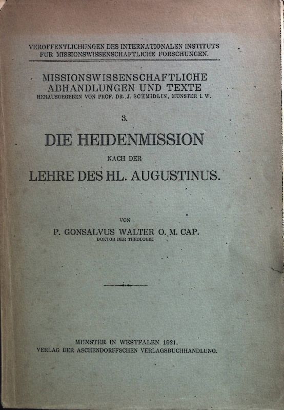 Die Heidenmission nach der Lehre des Hl. Augustinus