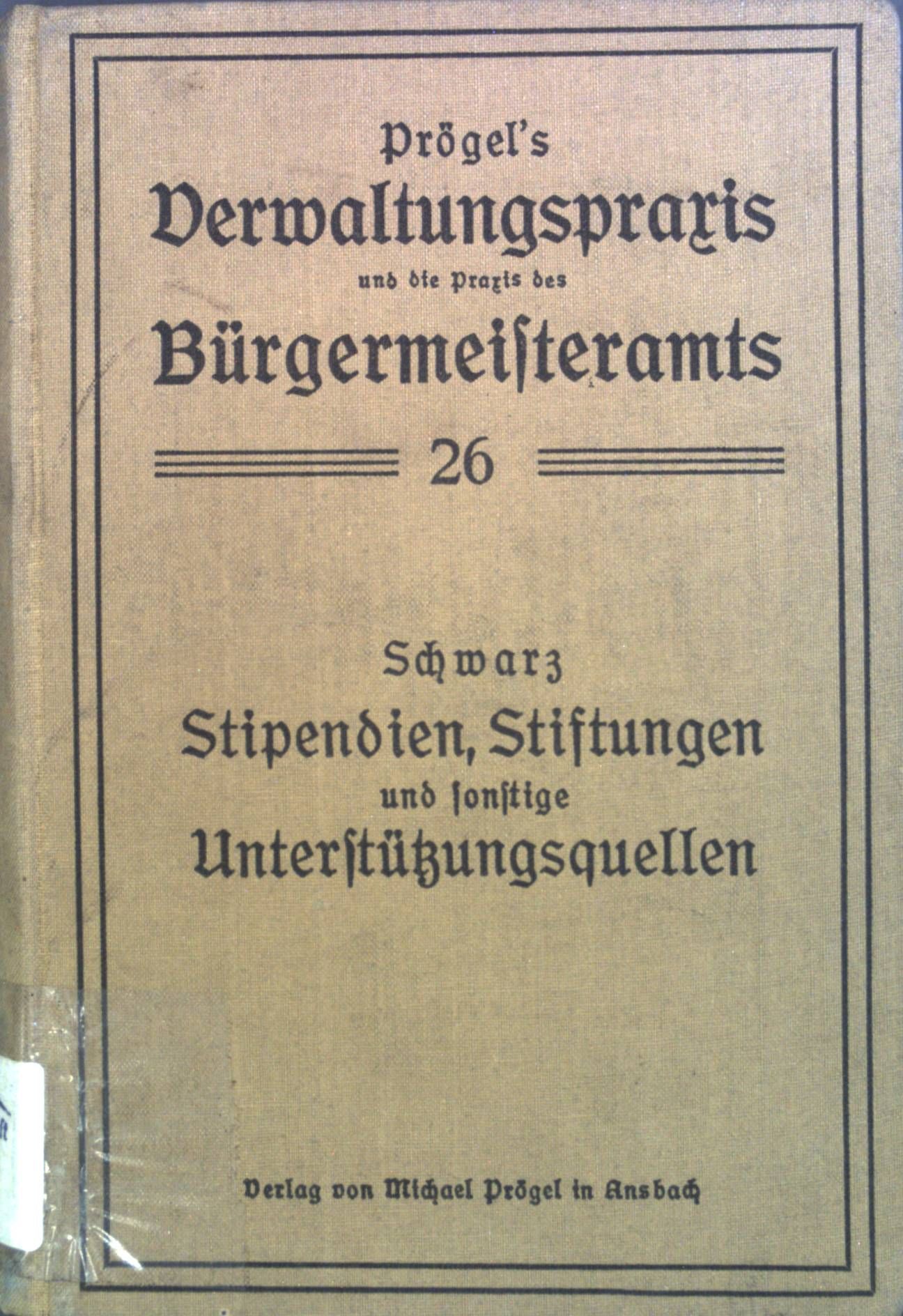 Stipendien, Stiftungen und sonstige Unterstützungsquellen