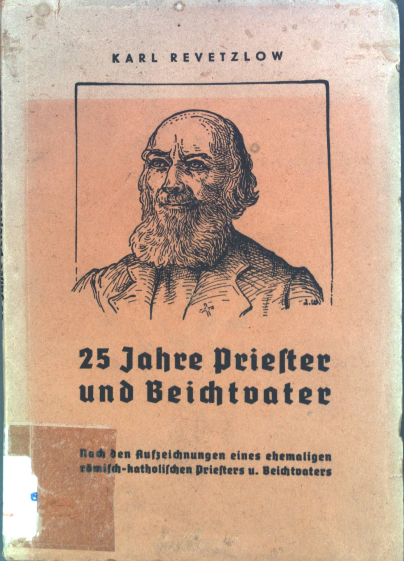 25 Jahre Priester und Beichtvater