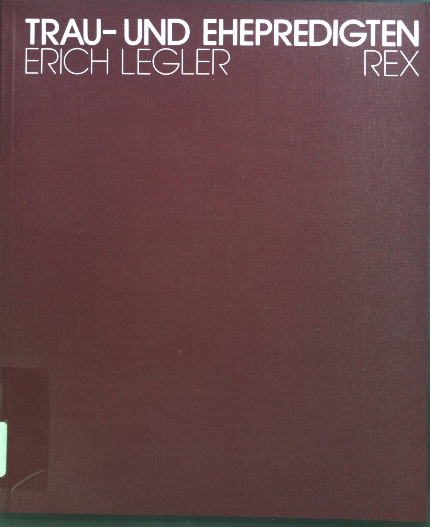 Trau- und Ehepredigten