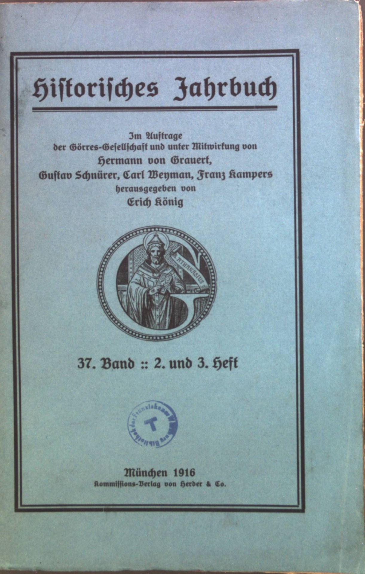 Der Kampf um Durazzo 1107-1108, mit dem Gedicht des Tortarius - in: Historisches Jahrbuch: 37. Band - 2. & 3. Heft