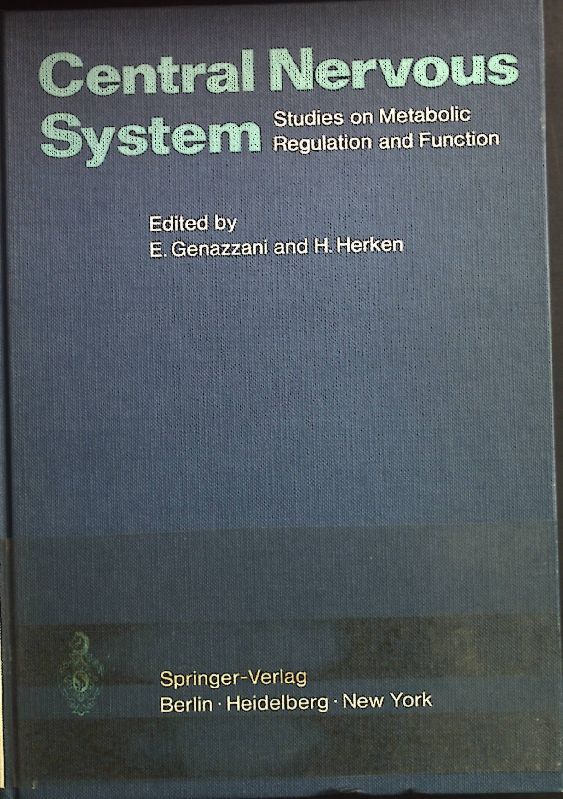 Central Nervous System: Studies on Metabolic Regulation and Function