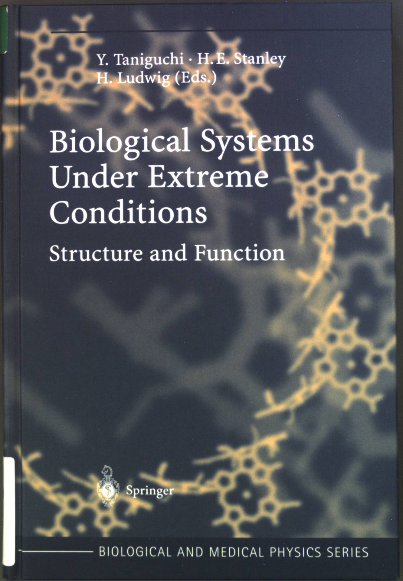 Biological Systems under Extreme Conditions: Structure and Function