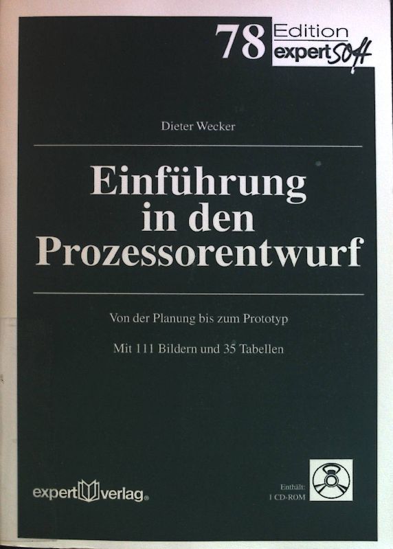 Einführung in den Prozessorentwurf : von der Planung bis zum Prototyp